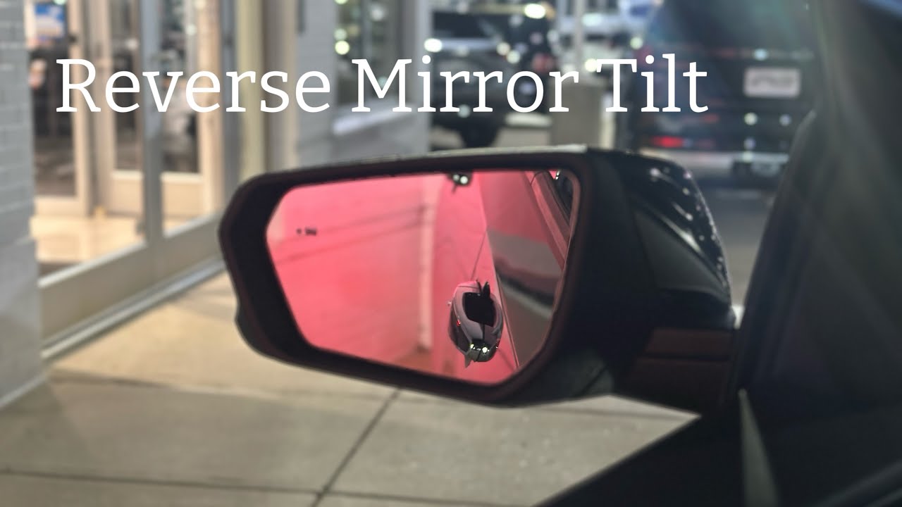 How to Turn on Reverse Mirror Tilt - Terrain - YouTube