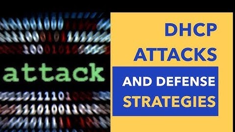What are DHCP starvation and DHCP spoofing attacks