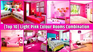 Top 10 Light Pink Colours Rooms Combination For Bedrooms Best Pink Colours Rooms Combination