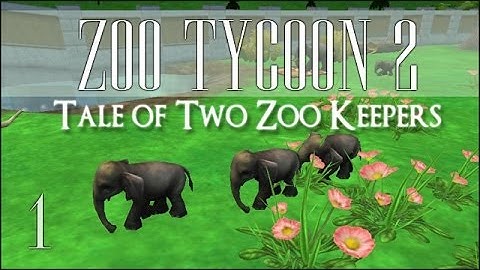 Zoo Tycoon 2 Collab! Tale of Two Zoo Keepers - Episode #1