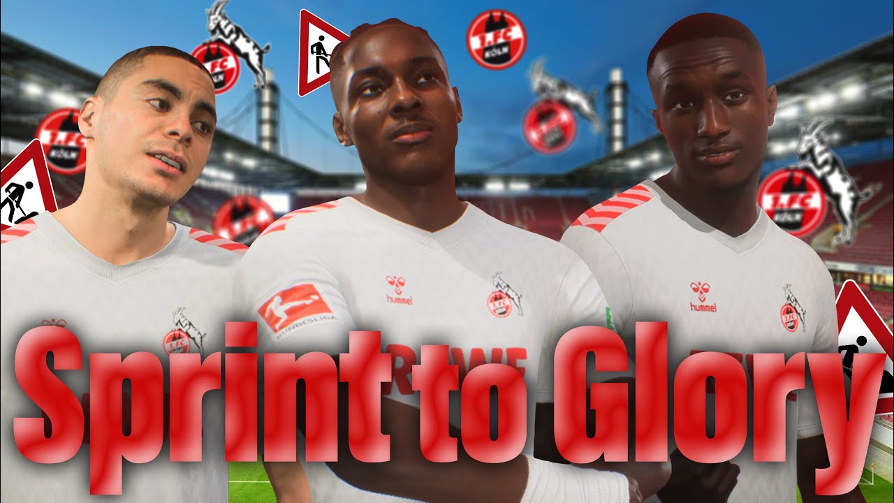 BL-Absteiger wird zum Champions League Sieger! | 1. FC Köln Sprint to Glory (STG)