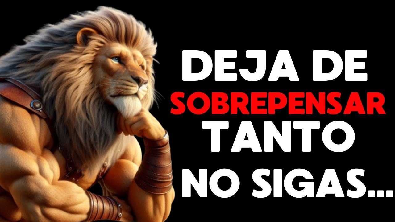 Cómo dejar de SOBREPENSAR tanto las cosas YouTube