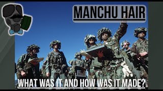 Manchu Hair - What was it and how was it made?