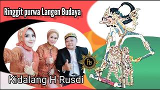 KIDALANG H RUSDI WAYANG KULIT PURWA LANGEN BUDAYA