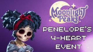 Penelope's 4-heart event: "Bug Invasion" - Moonlight Peaks