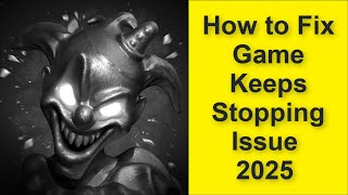 How to Fix Rest in Pieces Game Keeps Stopping Issue 2025 screenshot 4