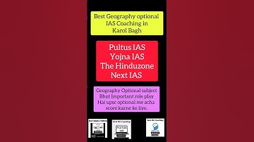 Best Geography Optional IAS Coaching in Karol Bagh