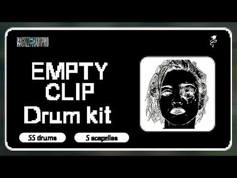 [FREE DRUM KIT] CHE "EMPTY CLIP" [110 SOUNDS] CXO, ROK