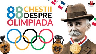 88 de chestii despre OLIMPIADA