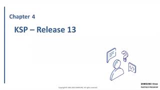 Samsung Knox Partner Program Webinar - What's New in Knox Service Plugin (KSP) and UX Guidelines