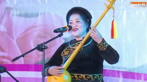 Pác Bó Làng Sen - Hát Then Thu Lành