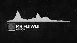 Chillout   Mr FijiWiji   Aphasia Monstercat Release 2