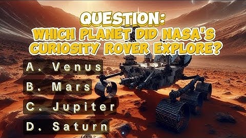 Ultimate Space Exploration Quiz:"Test your knowledge by answering this 10 question!"