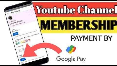 Join button / How to join a channel using Google Pay / without credit card and Debit card / 😎👍💯💐