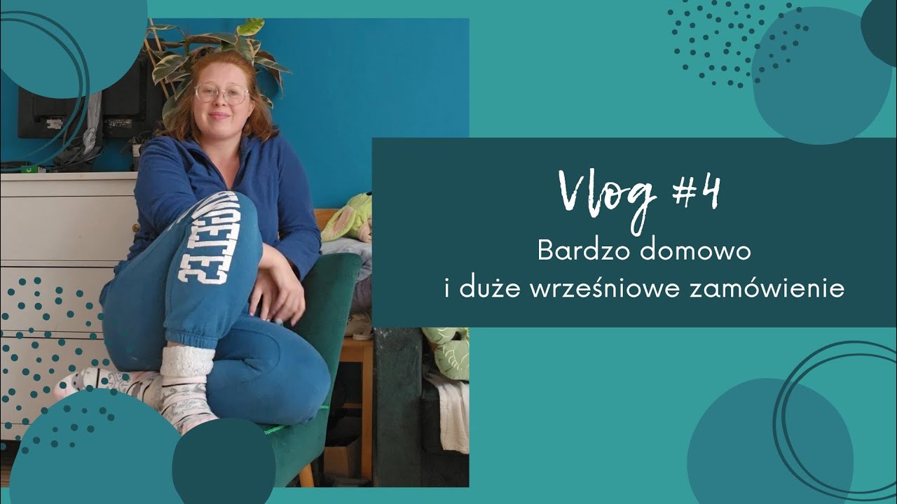 Vlog #4 - Bardzo domowo, bardzo gadanie, bardzo nudne 😅