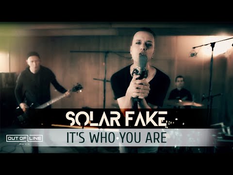 Solar Fake - It&#039;s Who You Are (Official Music Video)