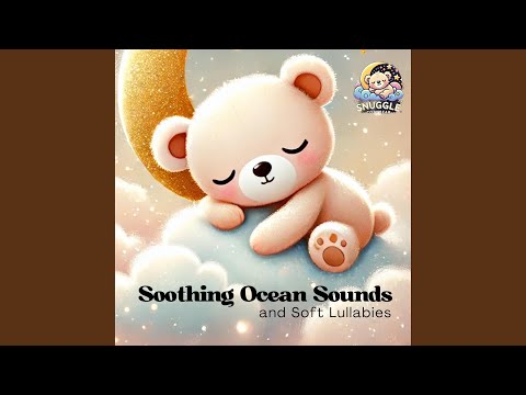 Noah's lullaby (with Ocean Sounds)