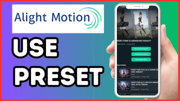 How To Use Preset in Alight Motion 2024 | New Update Guide!