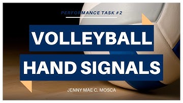 VOLLEYBALL HAND SIGNALS || P.E.3