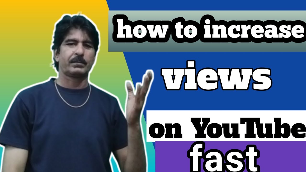 how to increase views on YouTube fast ll how to get views on YouTube
