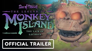Sea of Thieves: The Legend of Monkey Island - Official 'The Lair of LeChuck' Launch Trailer