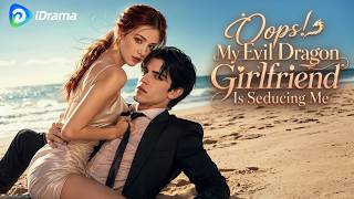 💥Oops! The Girl the CEO Falls in Love with Is Actually a Evil Dragon.