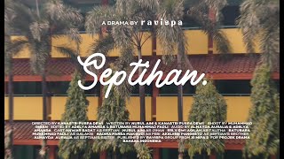 SEPTIHAN - Tugas Drama Bahasa Indonesia | RAVISPA XI MIPA 2 SMAN 71 Jakarta