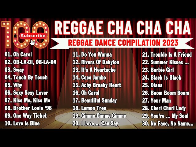 Reggae Dance Compilation 2023  CHA CHA DISCO ON THE ROAD 2023  REGGAE NONSTOP COMPILATION class=