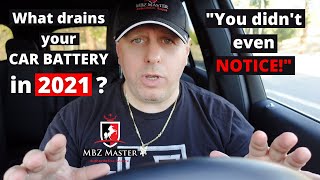 What drains your CAR BATTERY in 2022  you didn't even notice |  Tips & Tricks!