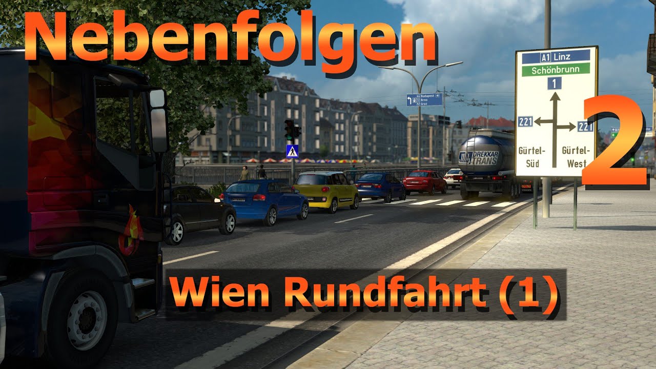 Wien Rundfahrt: Innenstadt bis Schönbrunn - ProMods 2.27 ETS2 1.31 Nebenfolge #2