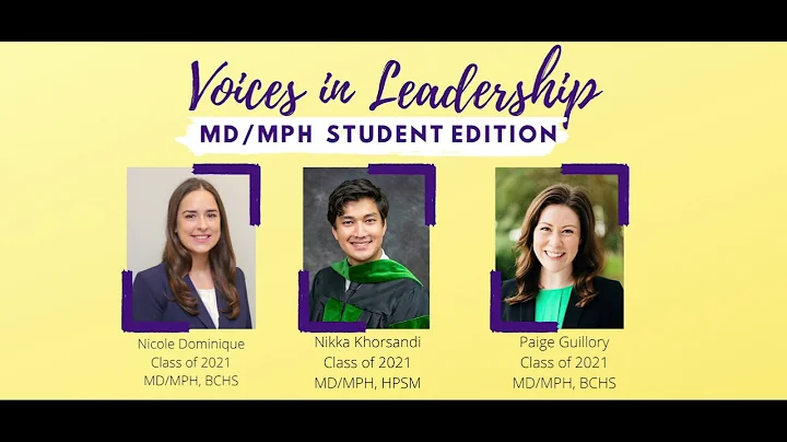 Voices in Leadership: MD/MPH Student Edition