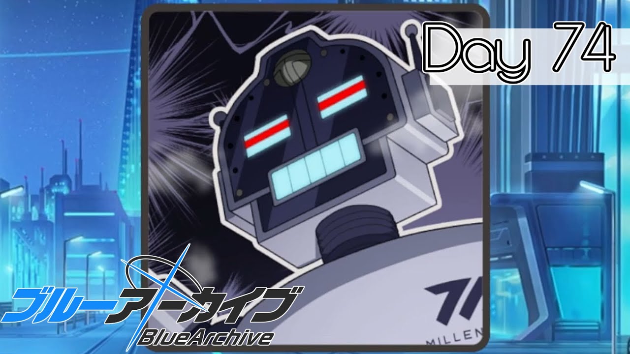 【ブルーアーカイブ】先生、はじめました。Day 74