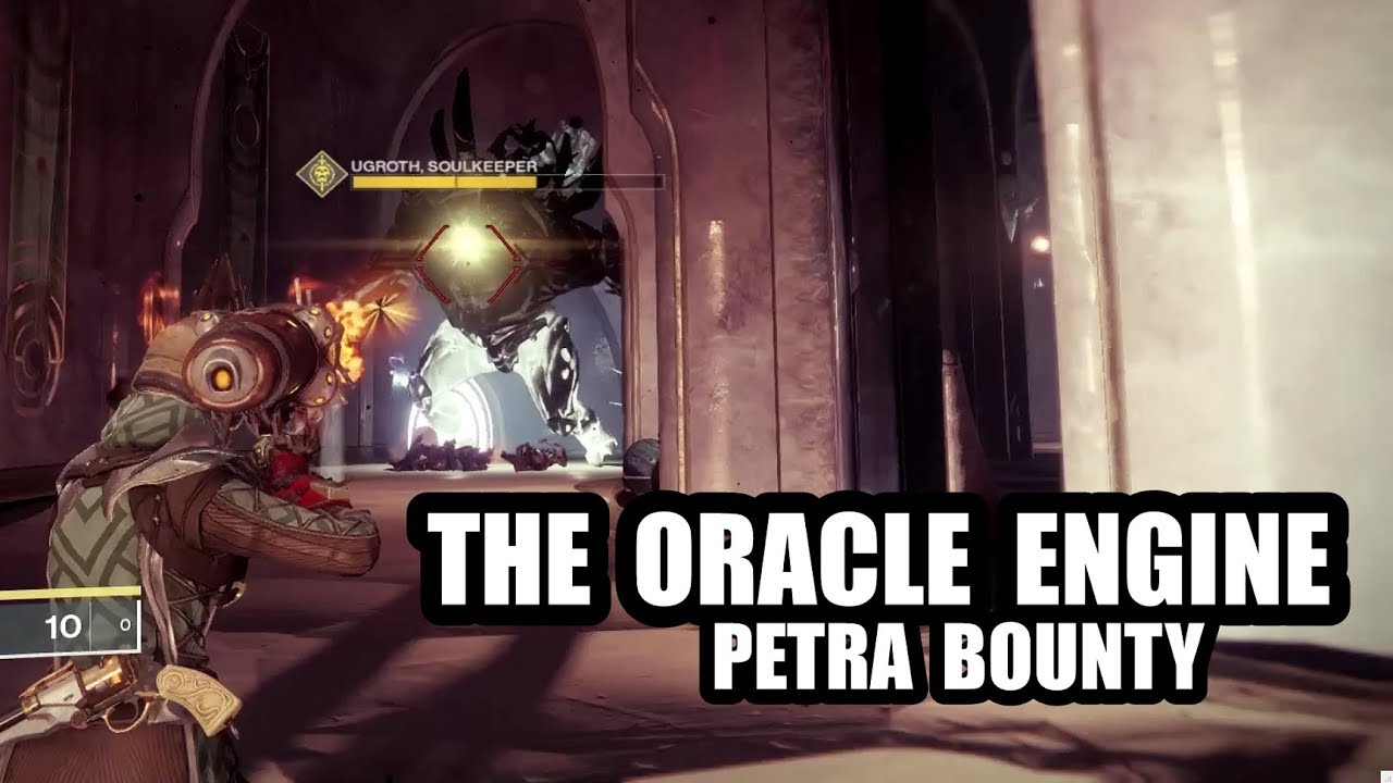 'The Oracle Engine' (Petra Bounty / Mission) Destiny 2 Forsaken YouTube