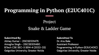 Snake & Ladder Game - Amogha Singh & Abhay Kumar