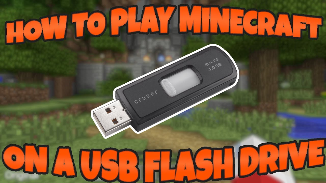 How To Play Minecraft Off Of A Usb Drive Play Minecraft On School Computers Unblocked Youtube
