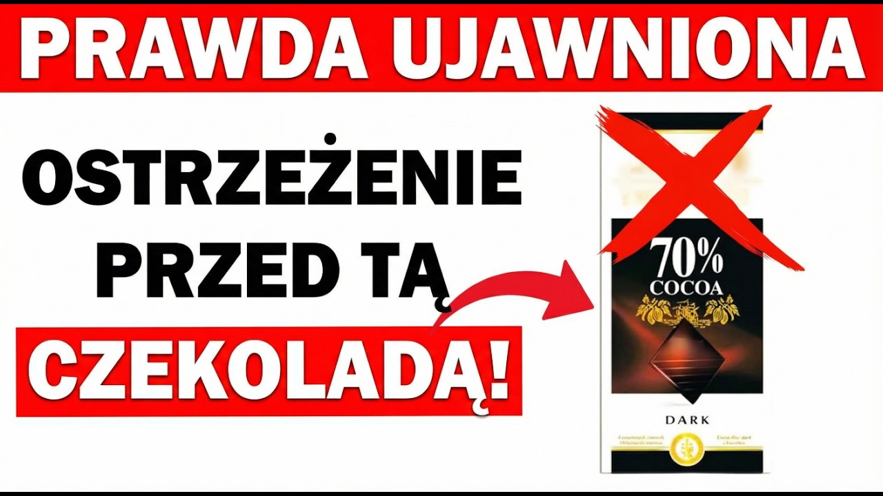 Tej Czekolady NIGDY Nie Jedz – Zawiera Metale Ciężkie I Szkodzi Twojemu Zdrowiu