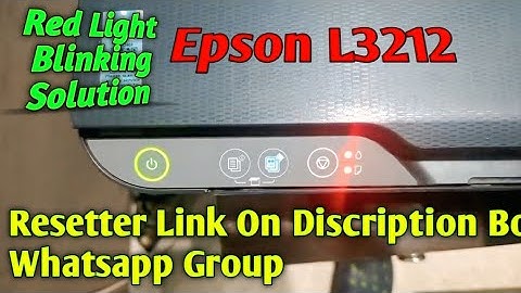 Epson L3212 Red Light Blinking Solution  