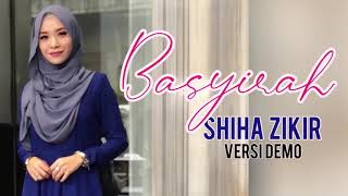 BASYIRAH - SHIHA ZIKIR | Demo Version