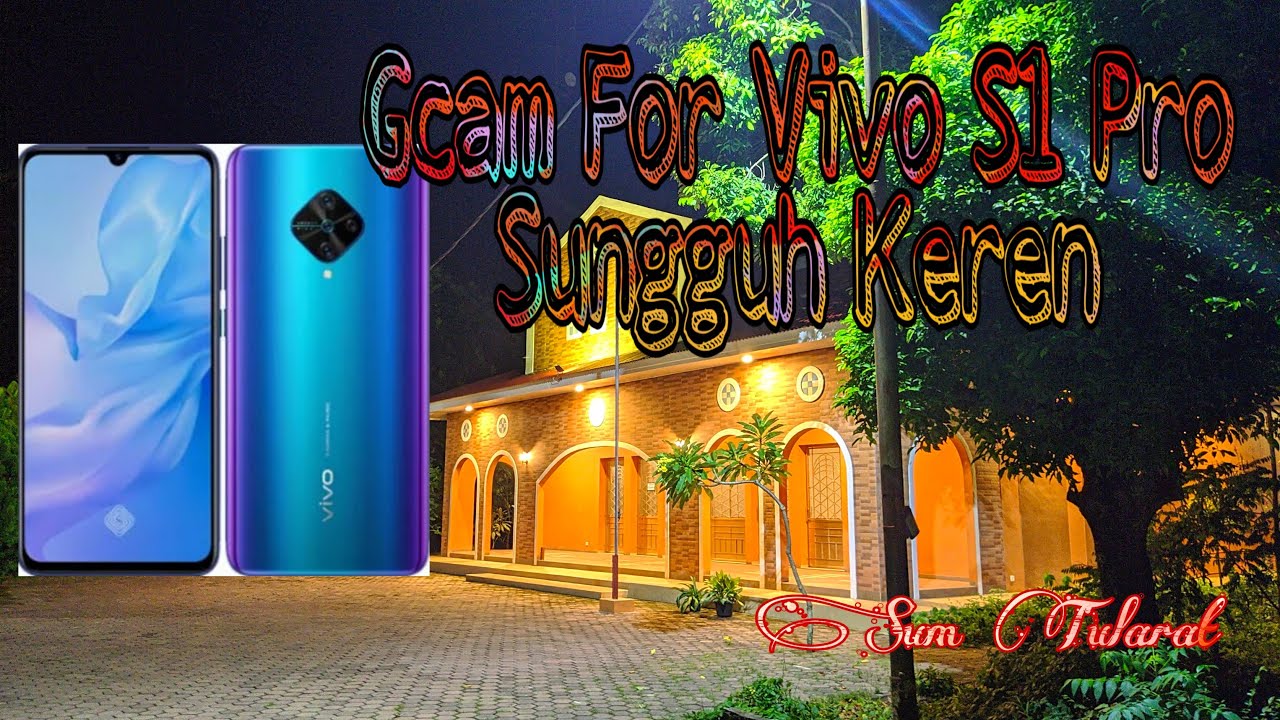 GCAM FOR VIVO S1 PRO TERBAIK 2020 YouTube gcam-for-vivo-s1-pro-terbaik-2020-youtube