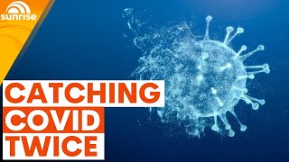 Can You Catch Covid Twice? Sunrise