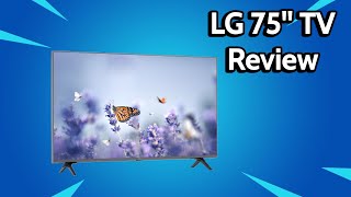 75' 4K TV At An Amazing Value!  LG UQ7590PUB Review