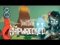 Прохождение Don't Starve: Shipwrecked #8 - Сёстры на островах