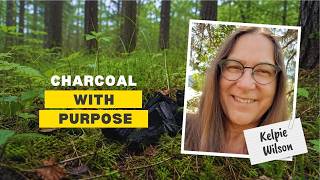 Food Forest Podcast Kelpie Wilson - How Biochar Can Transform Your Garden