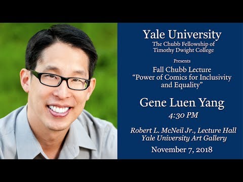 Gene Luen Yang – Chubb Fellowship Lecture - November 2018