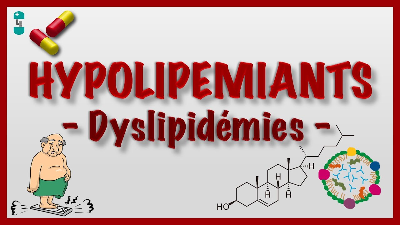 Hypolipémiants dans les Dyslipidémies et Lipoprotéines
