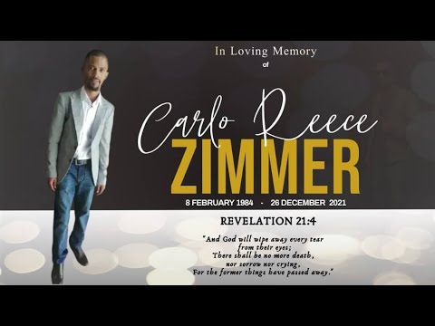 Funeral Service Of Carlo Reece Zimmer 02 January 2022 Livestream Will Start @09h00