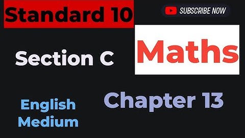 Standard 10 Maths | Vikas First Test Assignment 2025 Solution | Section C Chapter 13 English Medium
