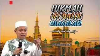 udl| Hikmah dibalik masalah ceramah yang sungguh enak didengar