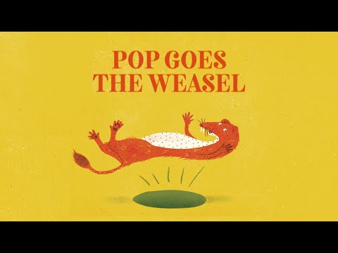 Pop Goes the Weasel | Classic Folk Songs for Kids