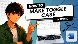 How to Make Toggle Case in Microsoft Word (Easy Guide)
